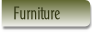 Furniture.